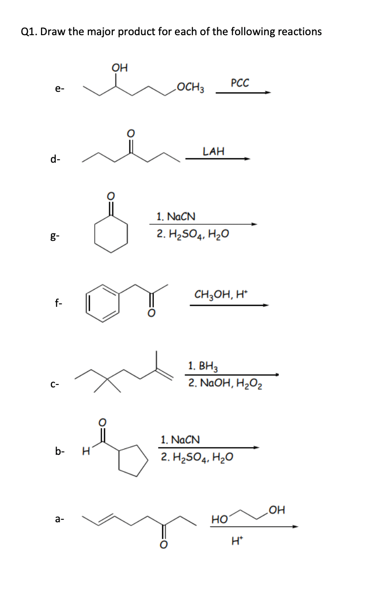 Solved Q1. Draw the major product for each of the following | Chegg.com