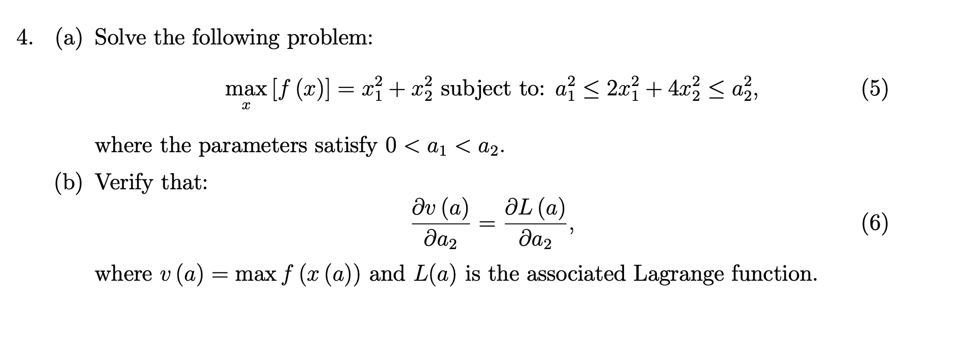 Solved 4. (a) Solve the following problem: max [f (x)] = x + | Chegg.com