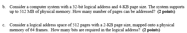 Solved B. Consider A Computer System With A 32-bit Logical | Chegg.com