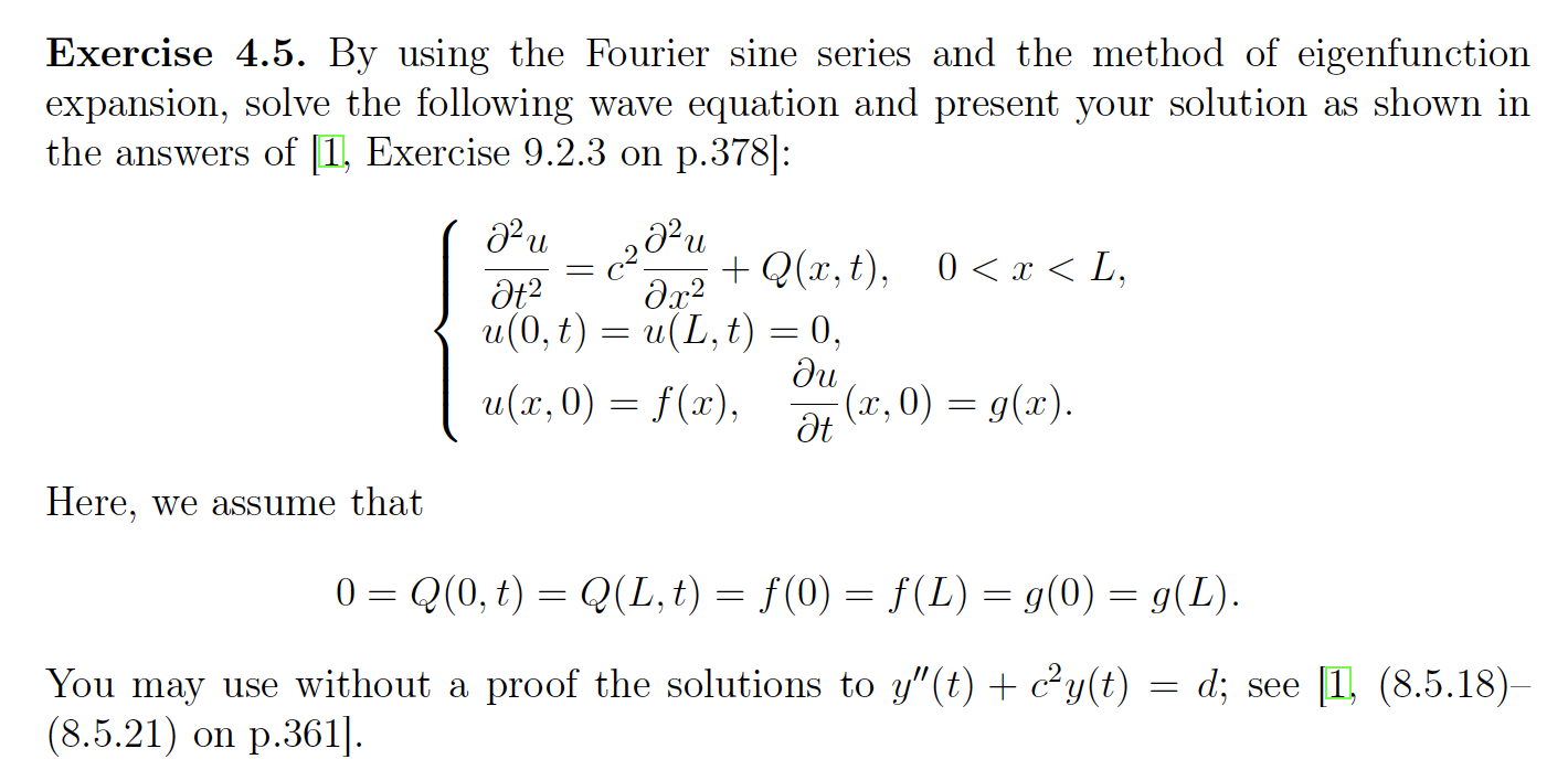 Exercise 4 5 By Using The Fourier Sine Series And Chegg Com