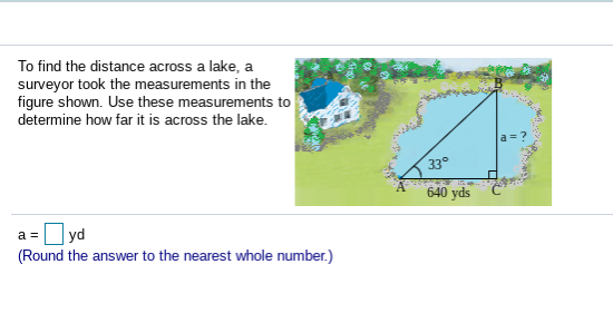 Solved To Find The Distance Across A Lake, A Surveyor Took | Chegg.com