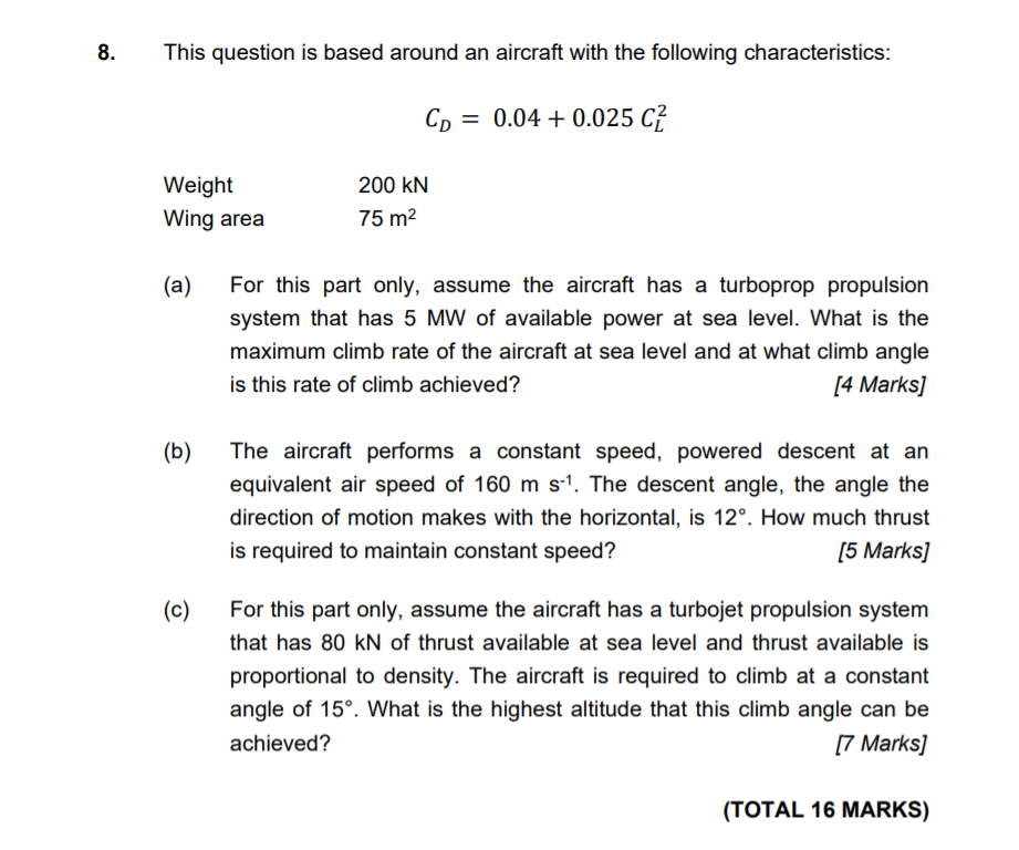 Solved 8. This question is based around an aircraft with the | Chegg.com