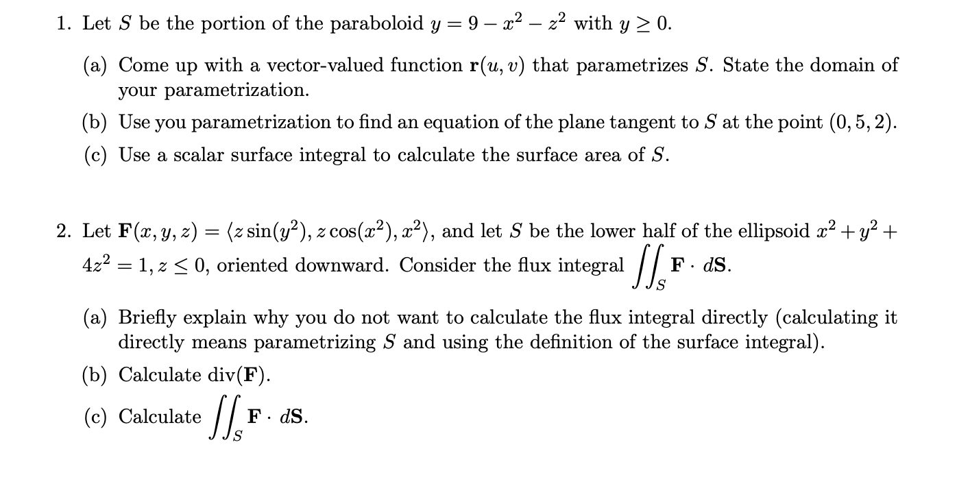 1 Let S Be The Portion Of The Paraboloid Y 9 X2 Chegg Com