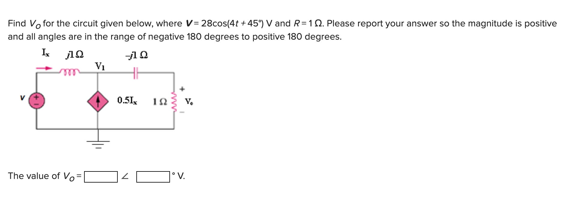 Solved Find Vo For The Circuit Given Below, Where V = | Chegg.com