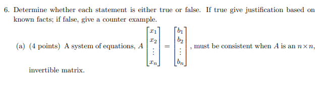 Solved 6. Determine whether each statement is either true or | Chegg.com
