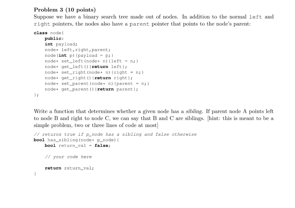 Solved Problem 3 (10 points) Suppose we have a binary search | Chegg.com