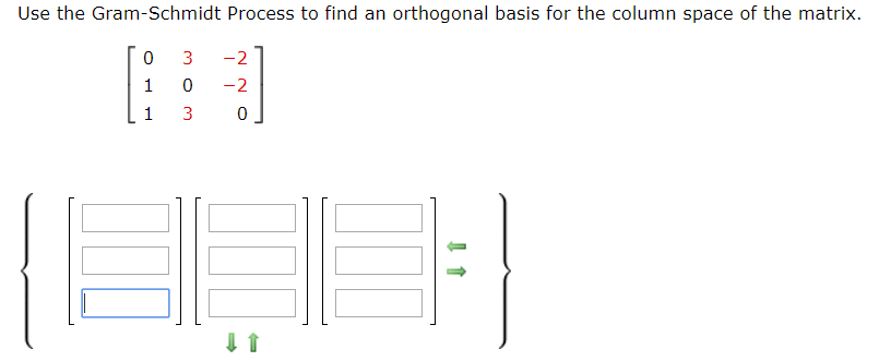 Solved Use The Gram-Schmidt Process To Find An Orthogonal | Chegg.com