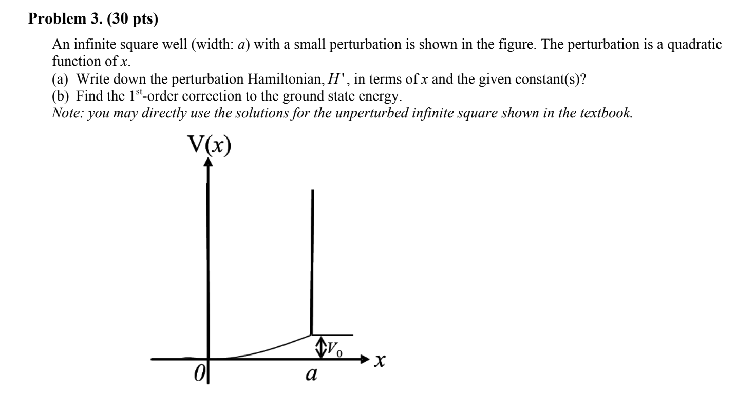 Solved Problem 3 30 Pts An Infinite Square Well Width 5346
