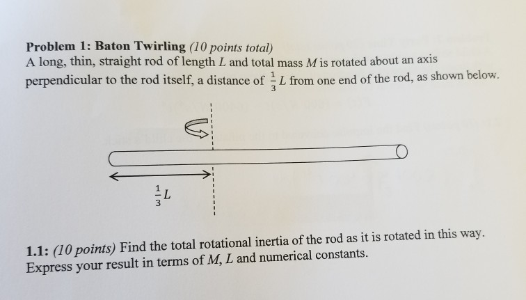 Solved Problem 1 Baton Twirling 10 Points Total A Long Chegg Com