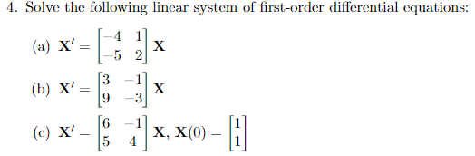 Solved 4. Solve the following linear system of first-order | Chegg.com