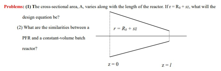 Solved As Question Design Equation For Pfr Reactor As Chegg