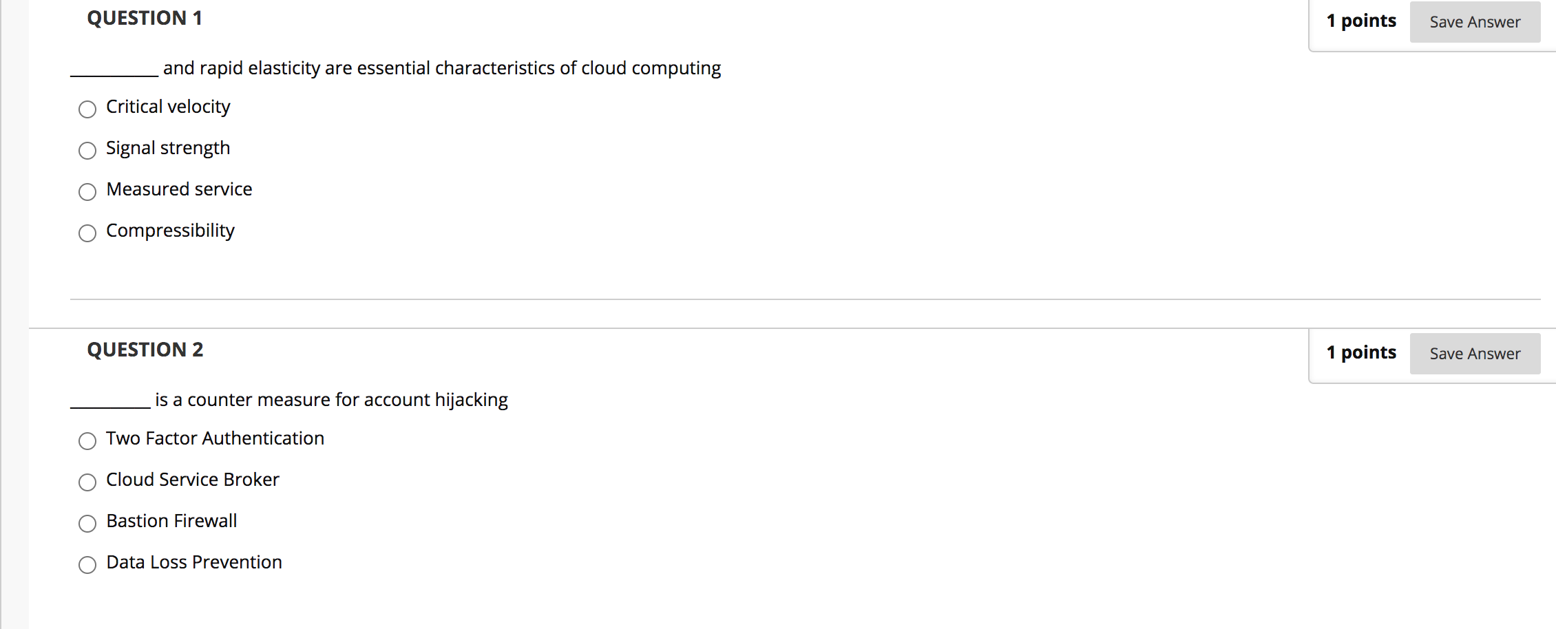 Solved QUESTION 1 1 points Save Answer and rapid elasticity | Chegg.com