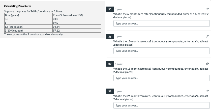 Solved Calculating Zero Rates Sunnose the nrices for | Chegg.com