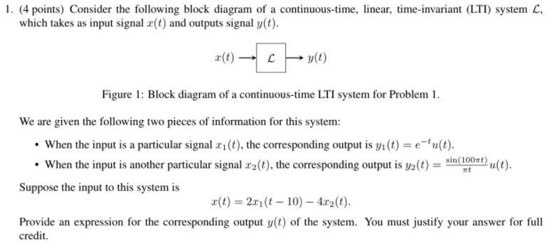 Solved 1. (4 points) Consider the following block diagram of | Chegg.com