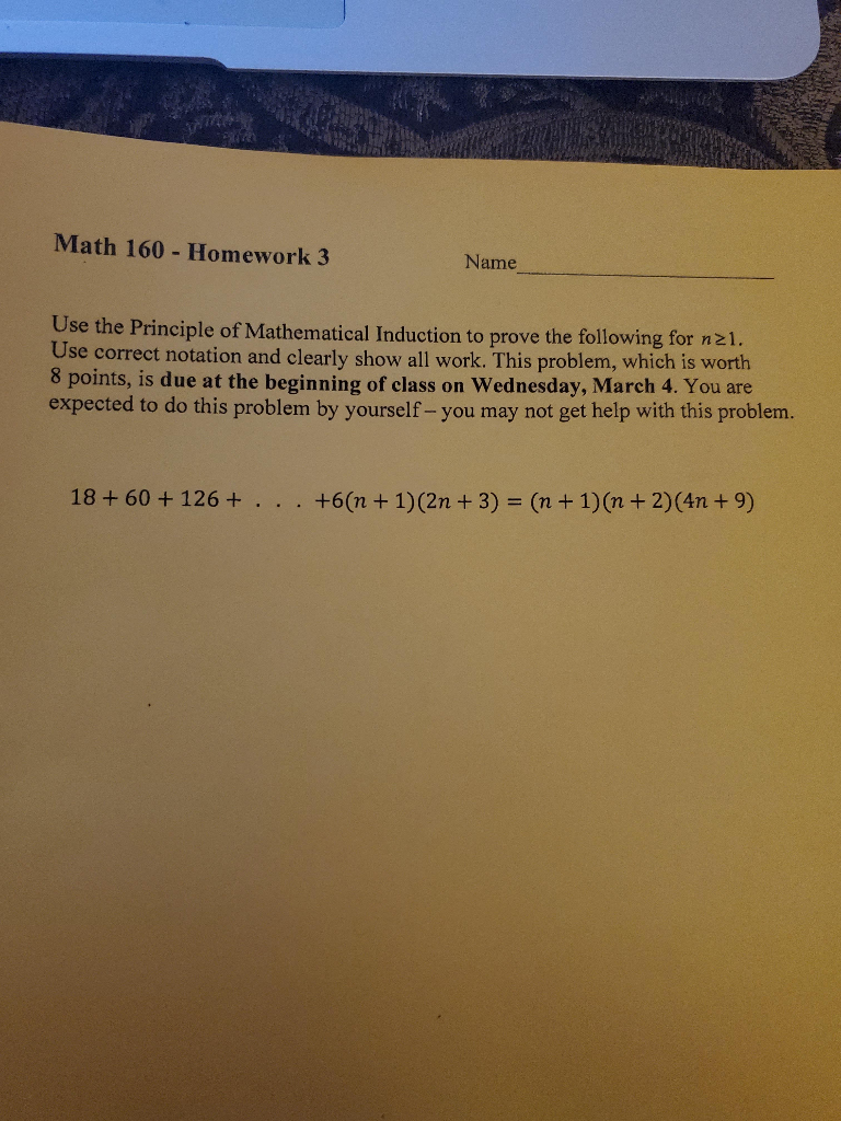 Solved Math 160 - Homework 3 Name Use the Principle of | Chegg.com
