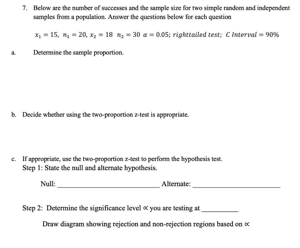 Solved 7. Below are the number of successes and the sample | Chegg.com