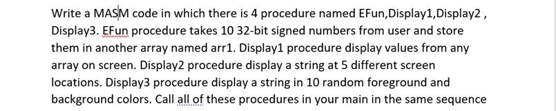 Solved Write a MASM code in which there is 4 procedure named | Chegg.com