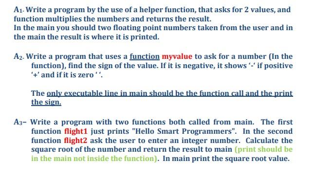 Solved A1-Write a program by the use of a helper function, | Chegg.com