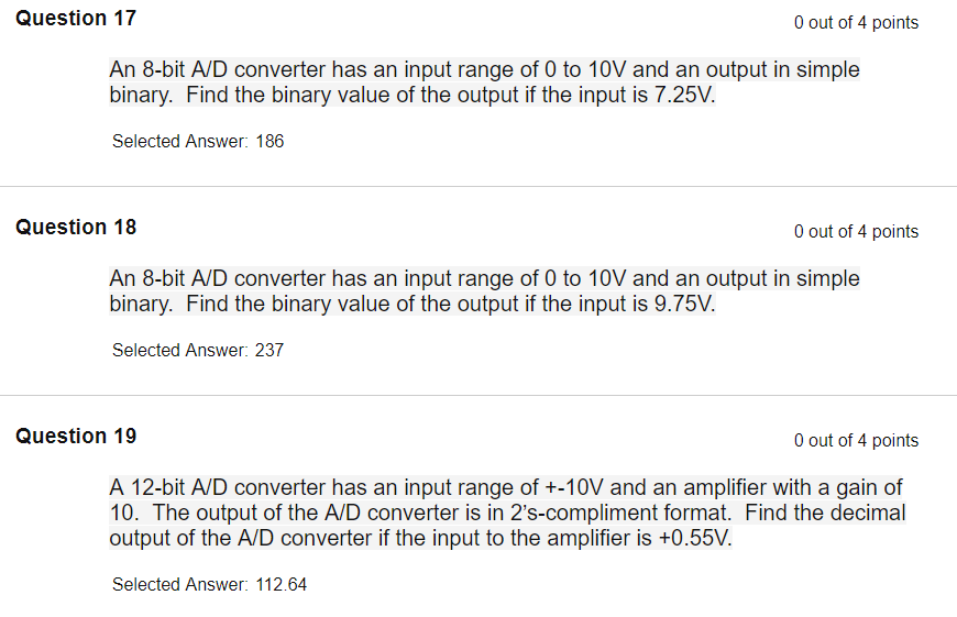 Solved Question 17 0 out of 4 points An 8bit A/D converter