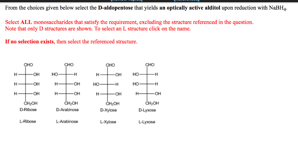 Solved From the choices given below select the Daldopentose