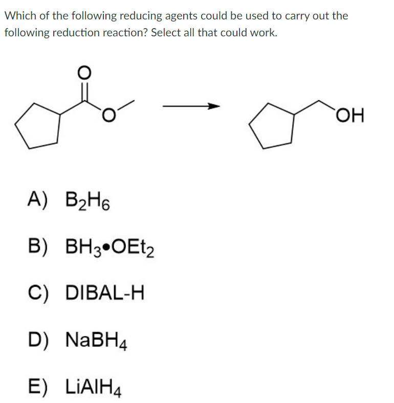 Solved Which of the following reducing agents could be used | Chegg.com