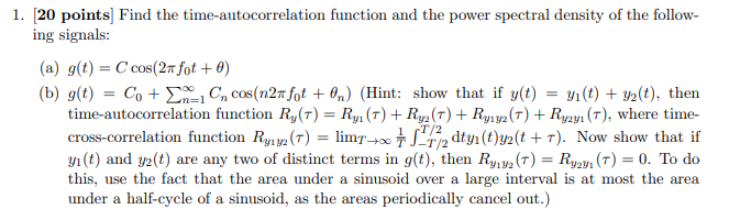 Solved 1. [20 Points] Find The Time-autocorrelation Function | Chegg.com