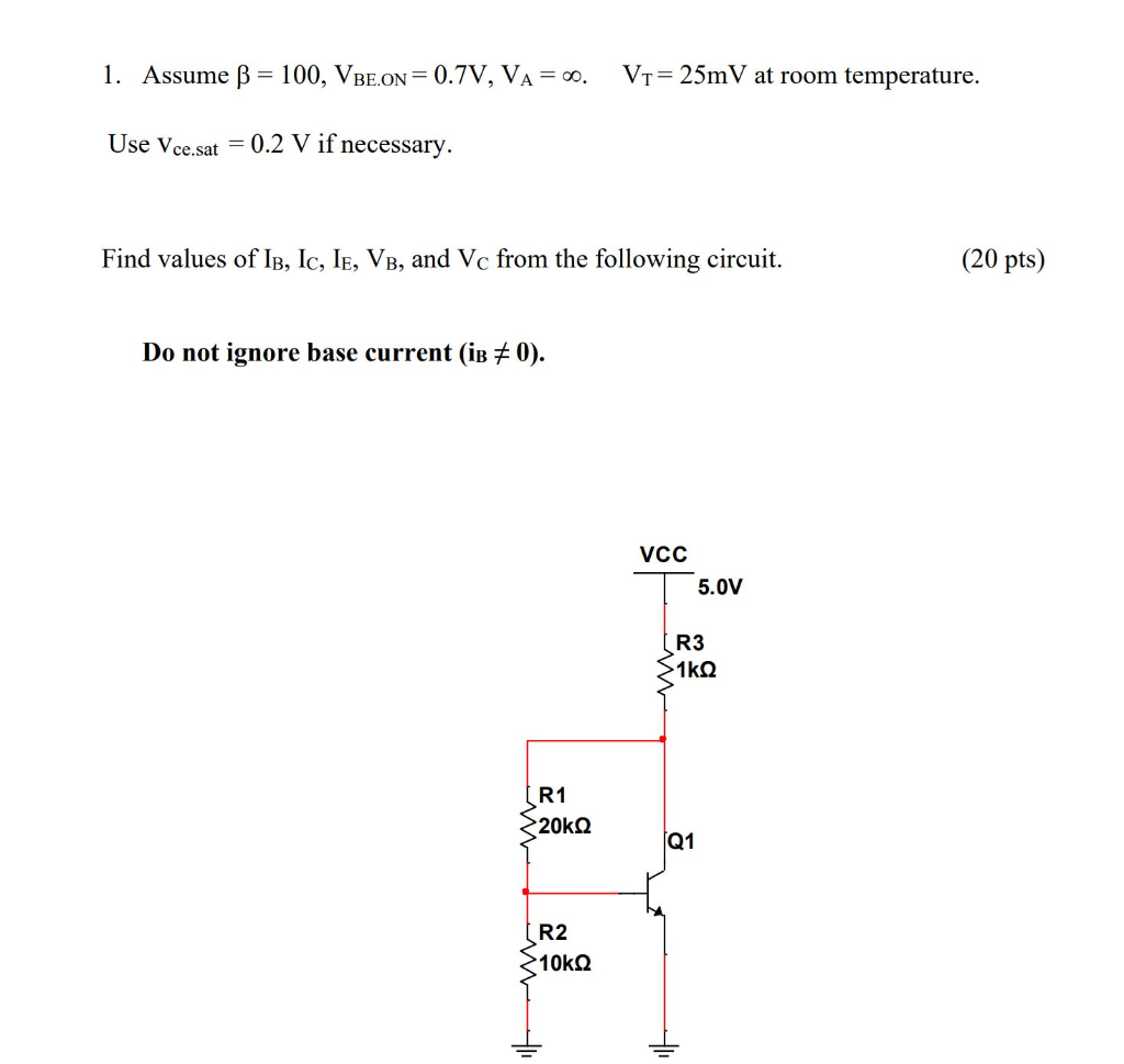 Solved 1 Assume B 100 Vbe On 0 7v Va 00 Vi 25mv At