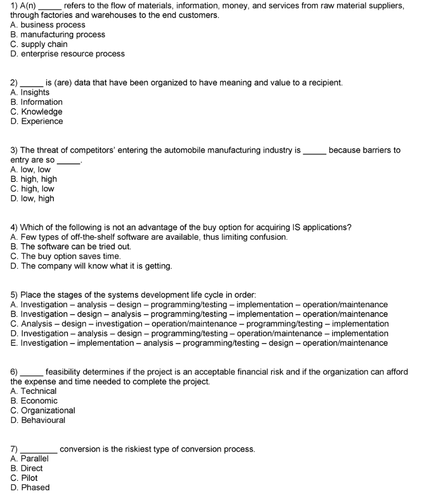 Solved 1) A(n) refers to the flow of materials, information, | Chegg.com