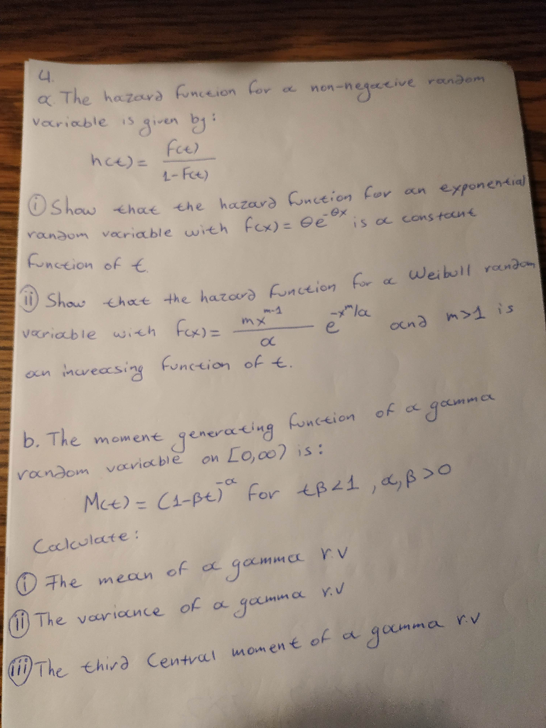 Solved 4 A The Hazard Function For A Non Negative Rande Chegg Com