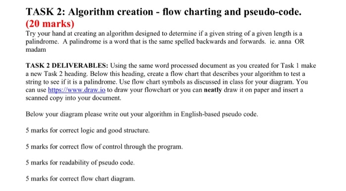 Solved TASK 2: Algorithm creation - flow charting and | Chegg.com