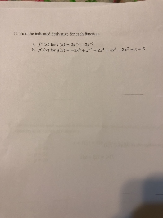 Solved 11. Find the indicated derivative for each function. | Chegg.com