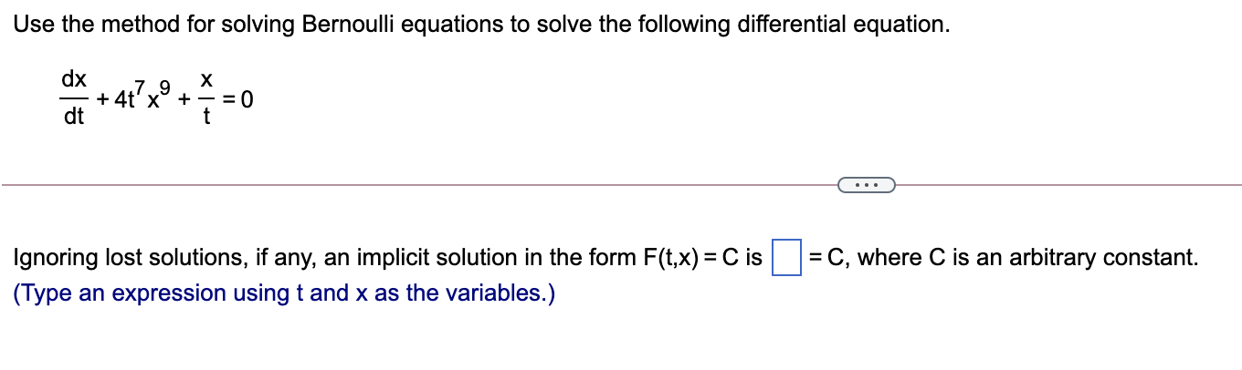 Solved Use the method for solving Bernoulli equations to | Chegg.com