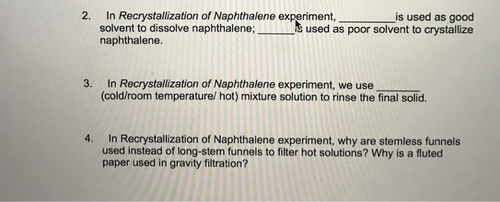 naphthalene experiment conclusion