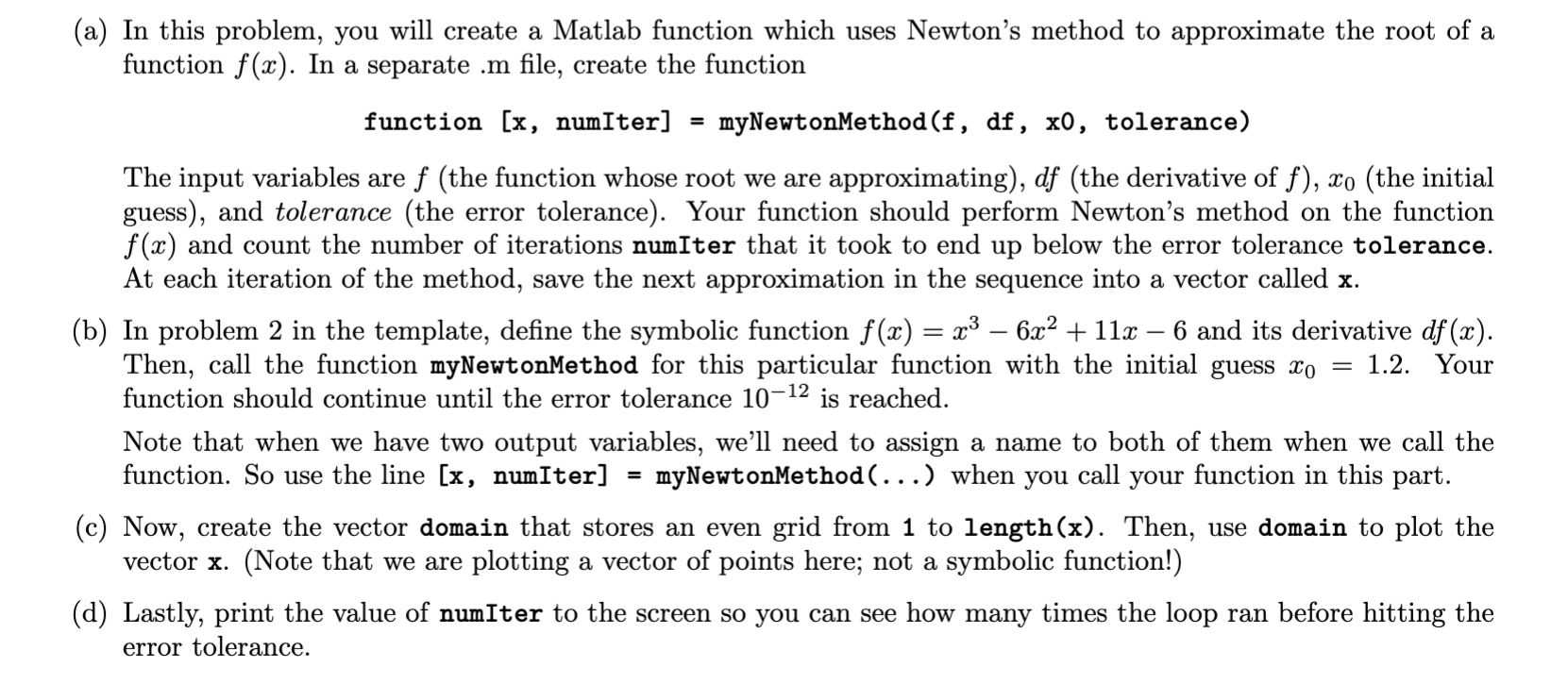 Solved (a) In this problem, you will create a Matlab | Chegg.com