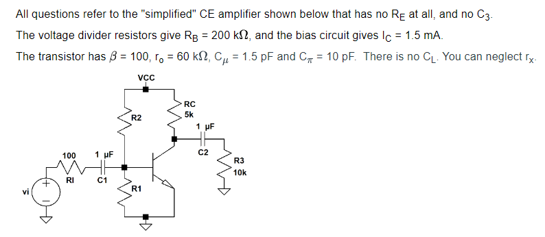 All questions refer to the "simplified" CE amplifier | Chegg.com