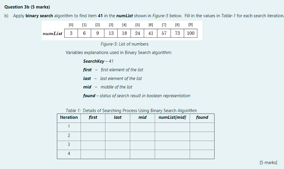 Solved Question 3b (5 marks) b) Apply binary search | Chegg.com