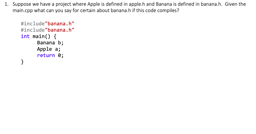 Solved 1. Suppose we have a project where Apple is defined | Chegg.com