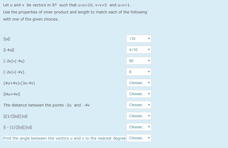 Solved Let u and v be vectors in Rn such that you=10, VOV=5 | Chegg.com