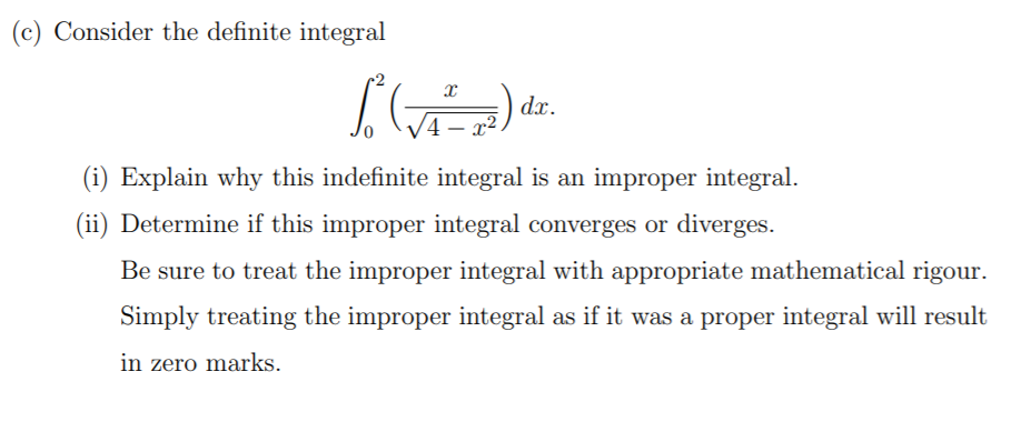 Solved (c) Consider the definite integral Le ) do (i) | Chegg.com