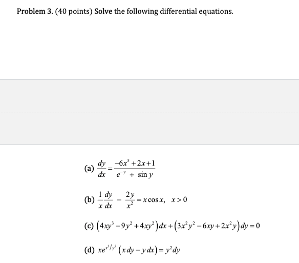 Solved Problem 3. (40 points) Solve the following | Chegg.com
