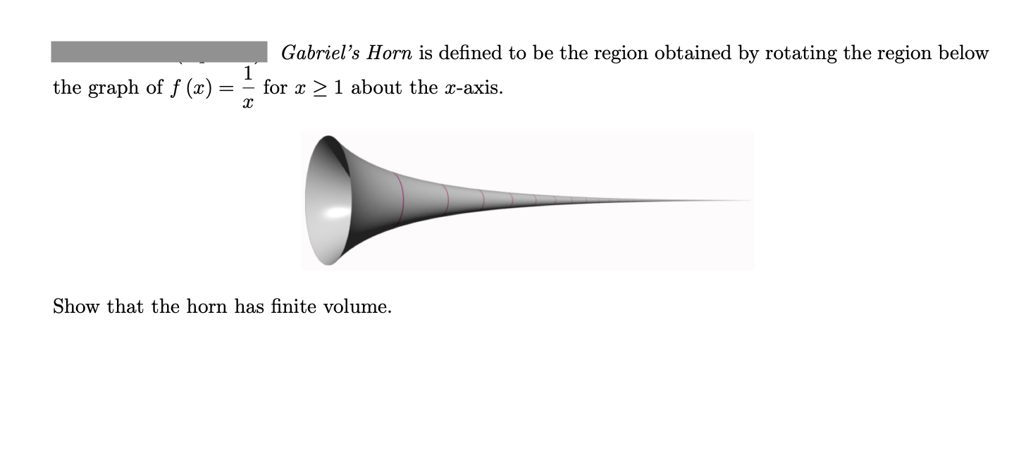 Solved Gabriel's Horn is defined to be the region obtained | Chegg.com