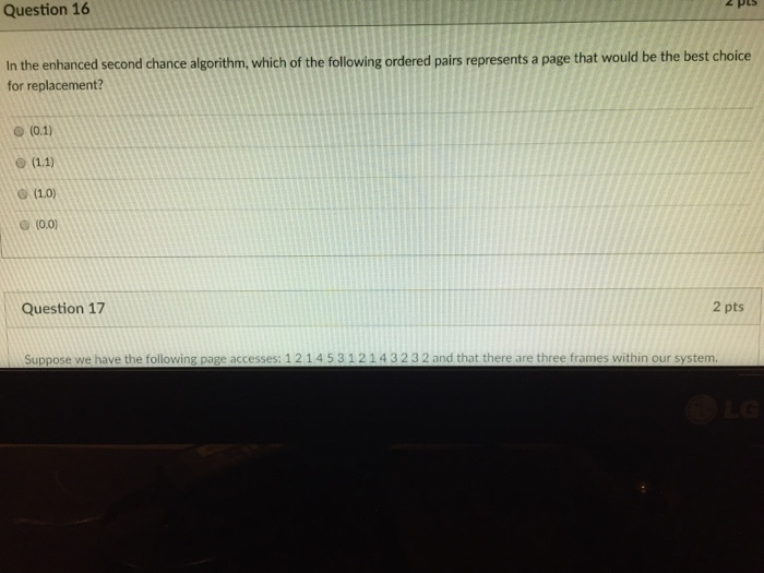 Solved Question 16 Pts In the enhanced second chance | Chegg.com