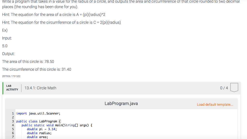Solved Write a program that takes in a value for the radius | Chegg.com