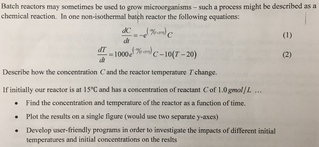 Solved Batch reactors may sometimes be used to grow | Chegg.com