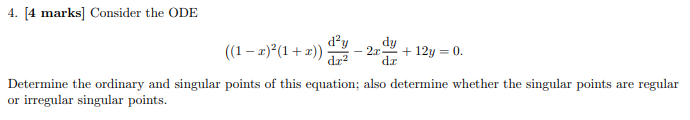 Solved 4. (4 marks] Consider the ODE day dy (1 – 2) (1+x)) | Chegg.com