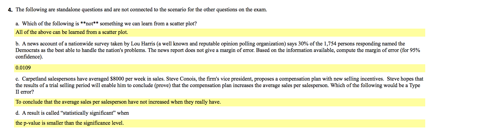 Solved 4. The following are standalone questions and are not | Chegg.com