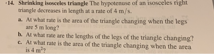 Solved 14. Shrinking isosceles triangle The hypotenuse of an | Chegg.com