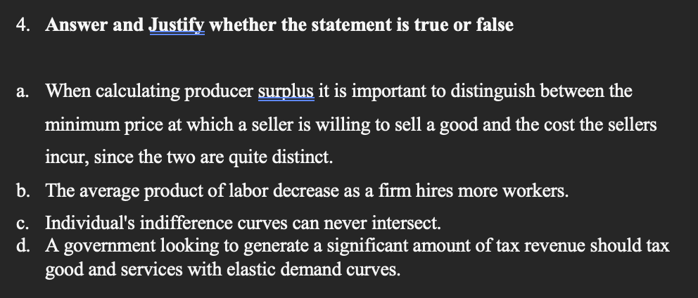 Solved 4 Answer and Justify whether the statement is true Chegg com
