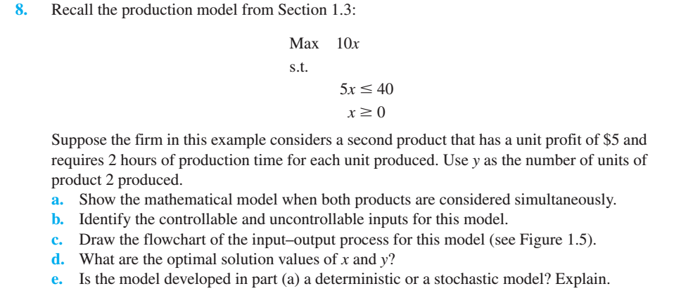 Solved 8. Recall the production model from Section 1.3: Max | Chegg.com