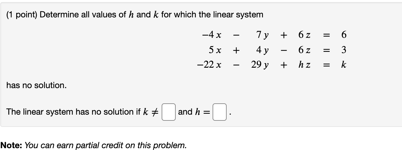 Solved 1 Point Determine All Values Of H And K For Which 9864